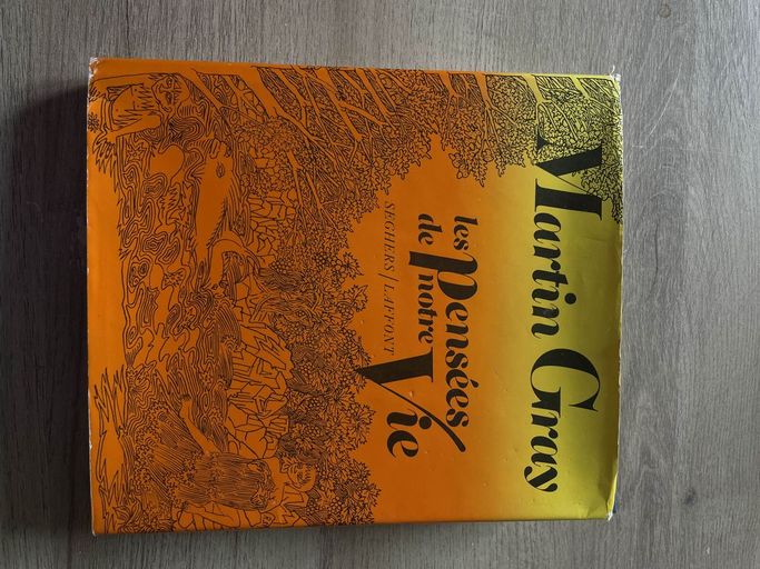 Les pensées de notre vie – Martin Gray (1976) | Martin Gray