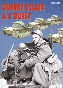Guerre éclair a l'Ouest | Yves Buffetaut