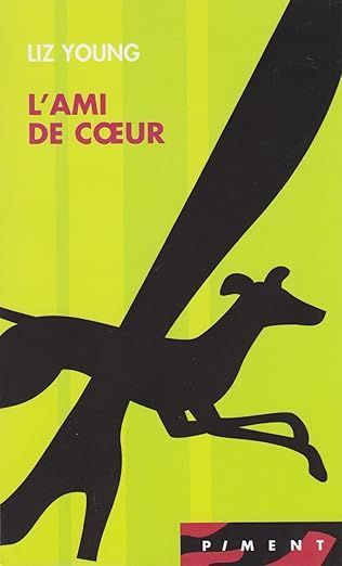 L'ami de coeur | Liz Young