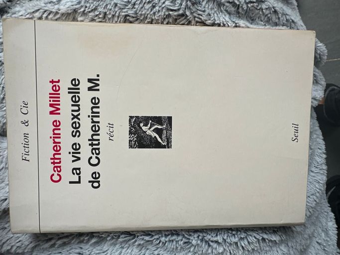 La vie sexuelle de Catherine M. | Catherine Millet