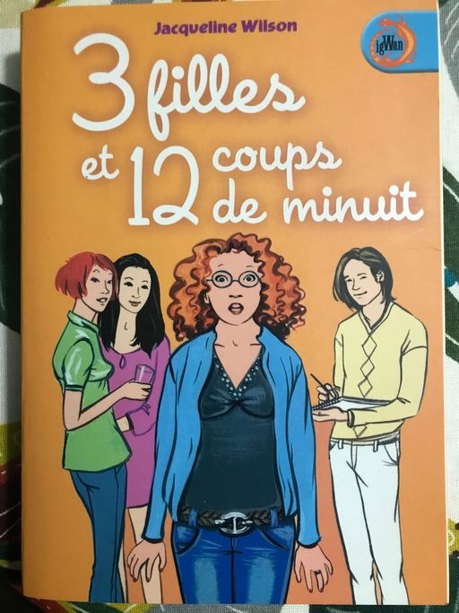 3 filles et 12 coups de minuit | Jacqueline Wilson