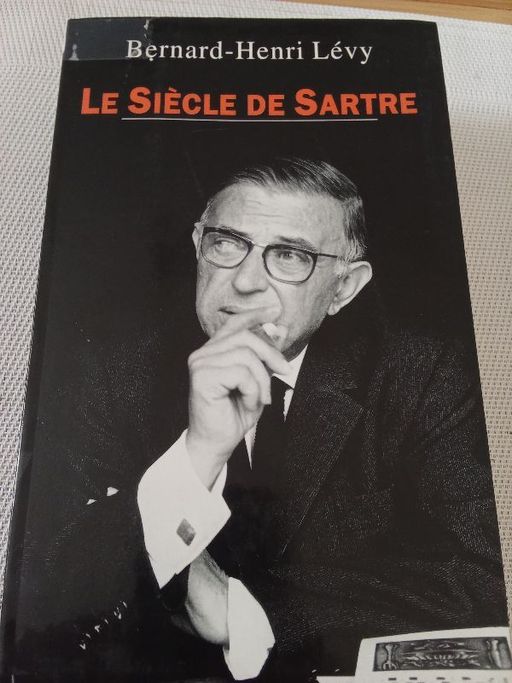 Le siècle de Sartre | Bernard-Henri Lévy