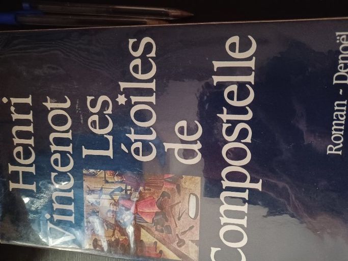 Les etoilrs de compostelle | Henri vincenot