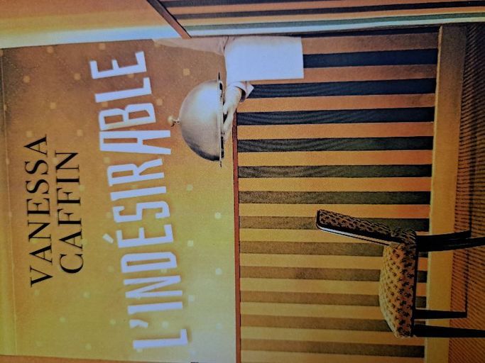 L'indésirable | Vanessa Caffin