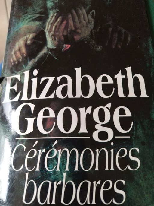 Cérémonies barbares | Elisabeth George