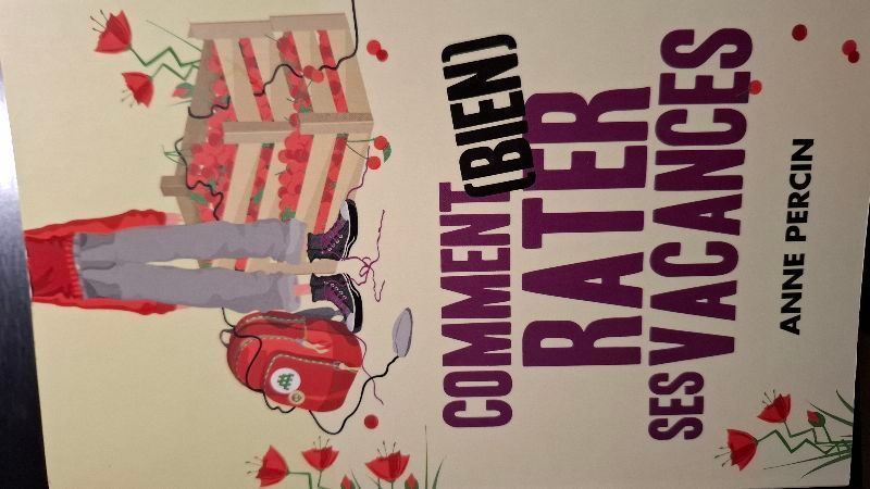 Comment (bien) rater ses vacances | Anne Percin