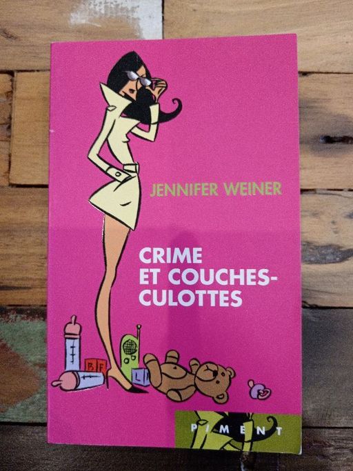 Crime et couches-culottes | JENNIFER WEINER