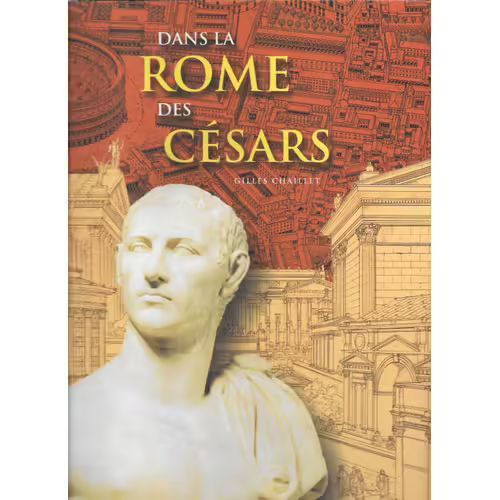 dans la Rome des Césars | Gilles Chaillet