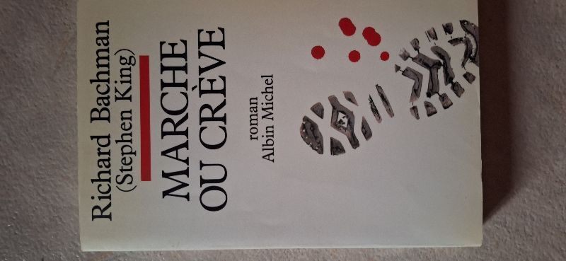 Marche ou crève | Richard Bachman