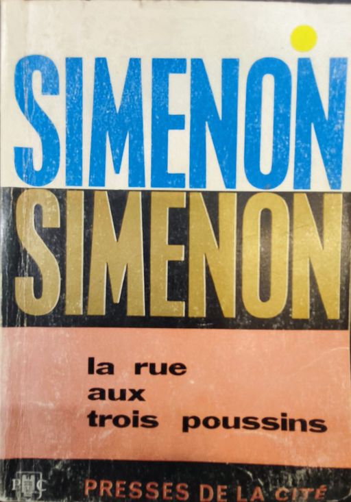la rue aux trois poussins | simenon