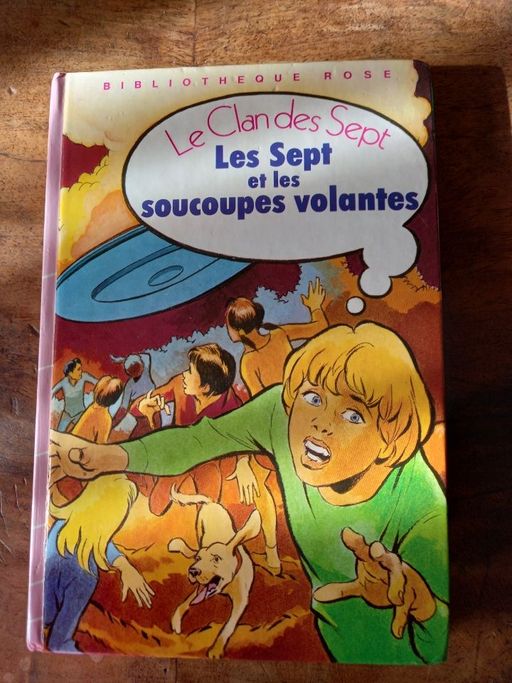 Livre Le clan des sept (les sept et la soucoupe volante | Evelyne LALLEMAND