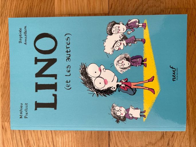 Lino et les autres | Mathieu Pierlot et Baptiste Amsallem