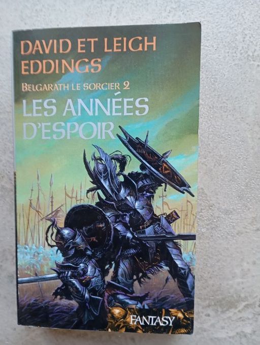 Belgarath le sorcier 2 les années d' espoir | David et Leigh Eddings