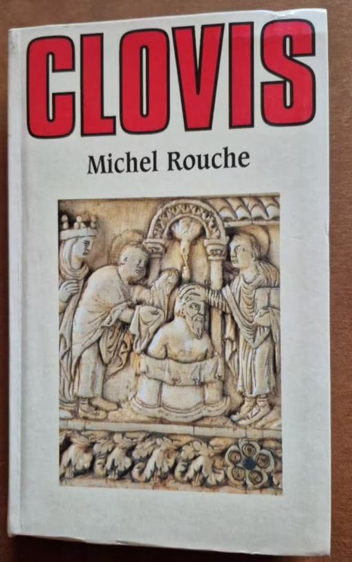 CLOVIS | Michel Rouche