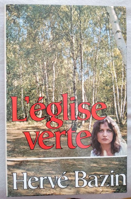 L'église verte | Hervé Bazin