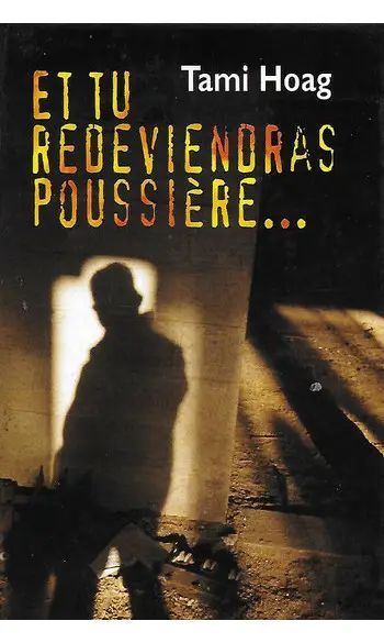 Tu redeviendras poussière | Tami Hoag