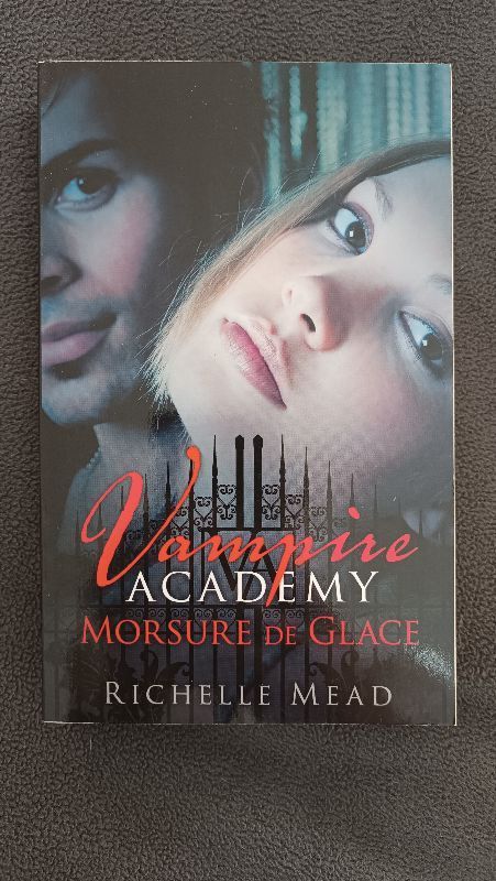 Vampire Academy. Vol. 2. Morsure de Glace. | Richelle Mead