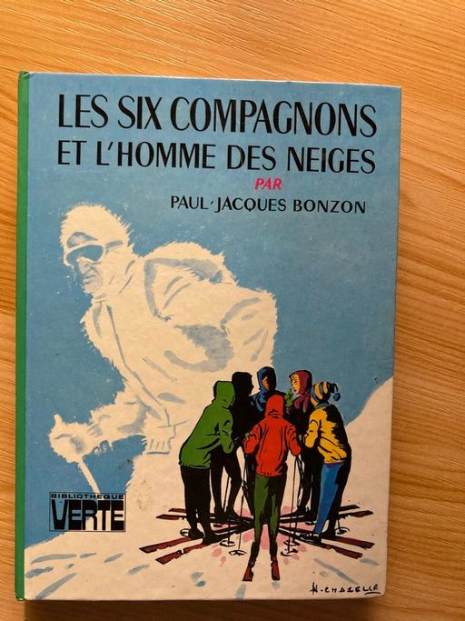 Les six compagnons et l'homme des neiges | Paul-Jacques BONZON 