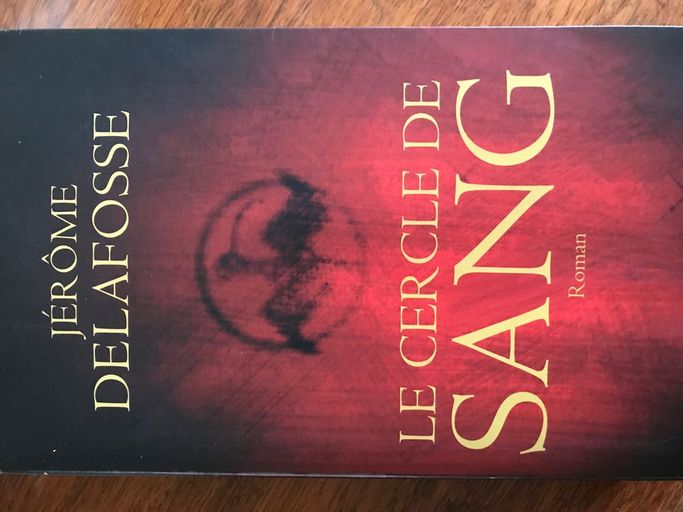 Le cercle de sang | Jérôme Delafosse
