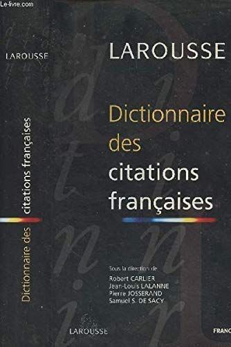 Larousse Dictionnaire des citations françaises | collectif