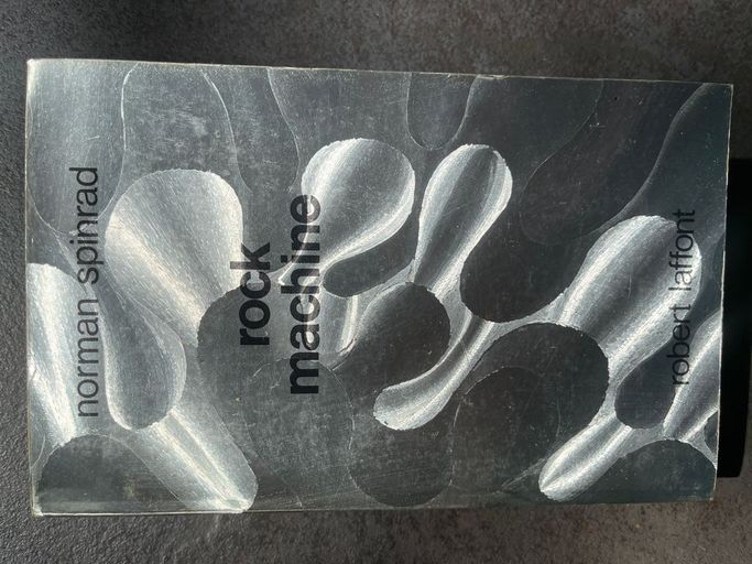 rock machine | Norman Spinrad