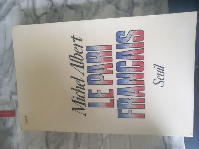Le pari Français | Michel Albert
