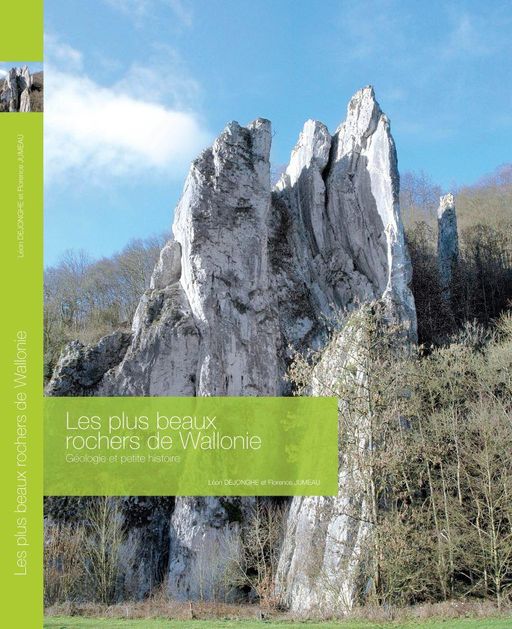 Les plus beaux rochers de Wallonie | Léon Dejonghe et Flroence Jumeau