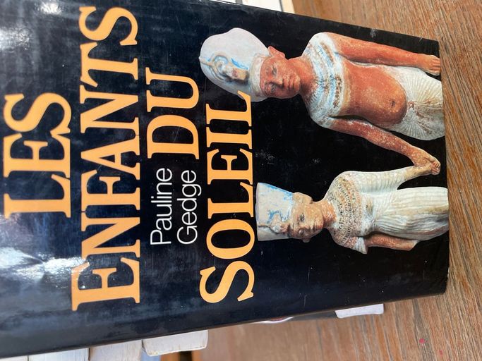 Les enfants du soleil | Pauline Gedge