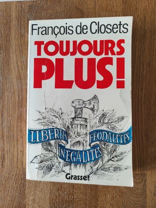 Toujours plus | François de closets