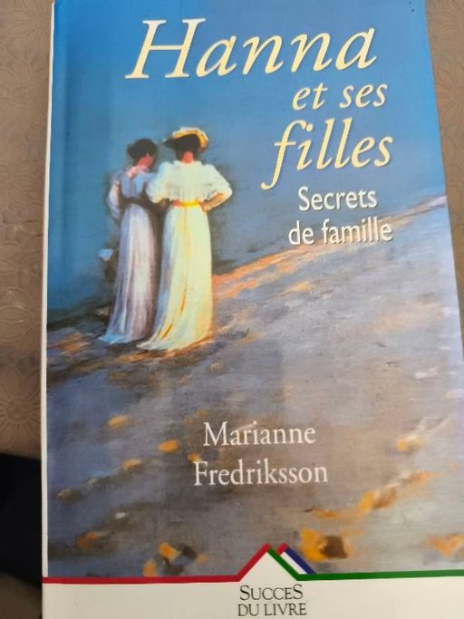Hannna et ses filles | Marianne fredriksson