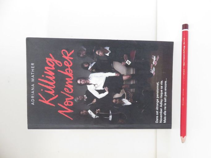 Killing november (grand format) | Adriana Mather