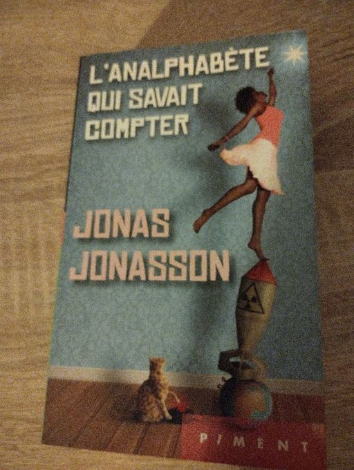 L'analphabète qui savait compter | Jonas Jonasson