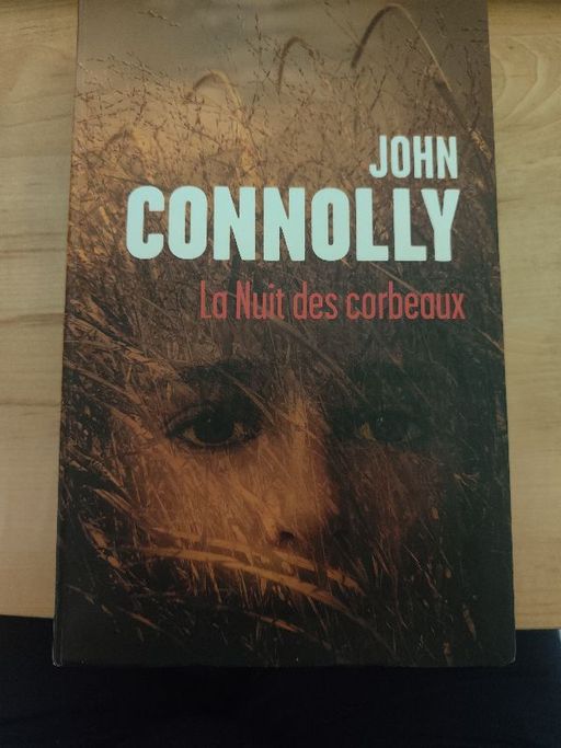 La nuit des corbeaux | John Connolly