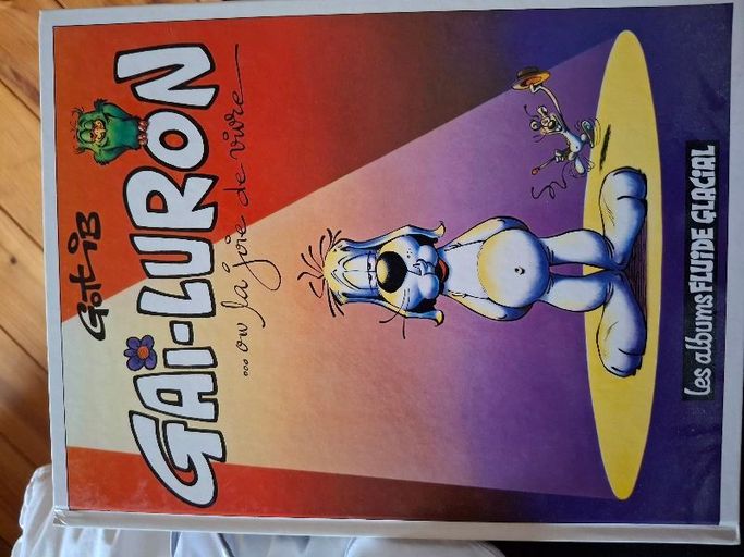 Gai-Luron... ou la Joie de vivre | Gotlib