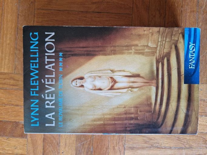 La révélation - Le royaume de Tobin T4 | Lynn Flewelling