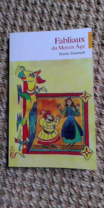 Fabliaux du Moyen Age | Karine Tournade