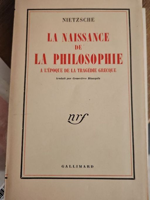 La Naissance de la philosophie à l'époque de la tragédie grecque | FRIEDRICH NIETZSCHE