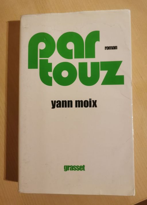 Partouz | Yann Moix