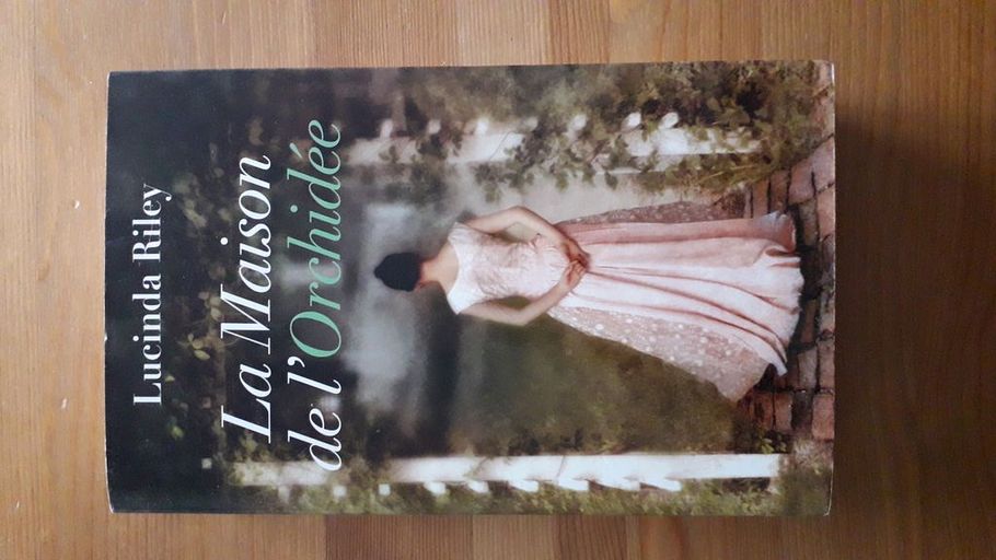 La maison de l'orchidée | Lucinda Riley