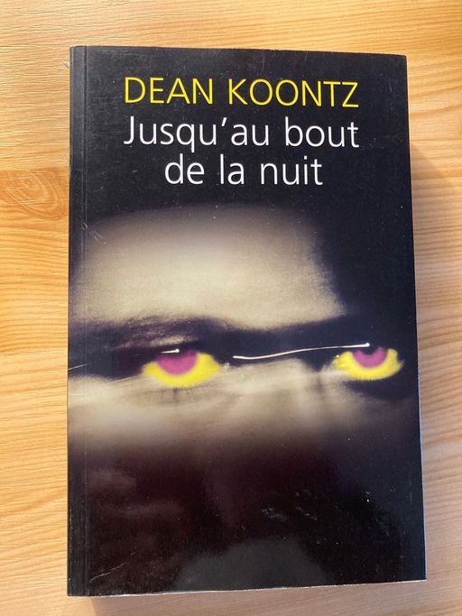 Jusqu'au bout de la nuit | Dean R KOONTZ 