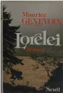 Lorelei | Maurice GENEVOIX