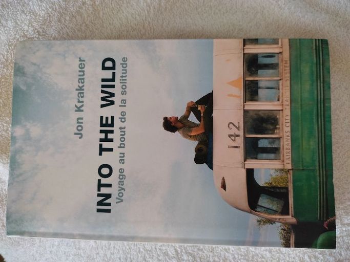 Into the wild ~ Voyage au bout de la solitude | Jon Krakauer