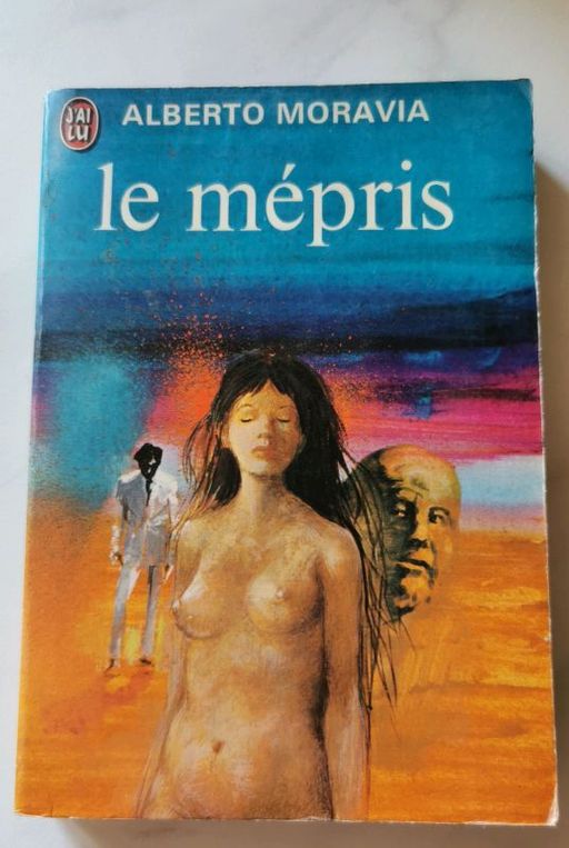 Le mepris | Alberto Moravia