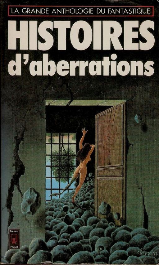 Histoires d'aberrations | Jacques goimard
