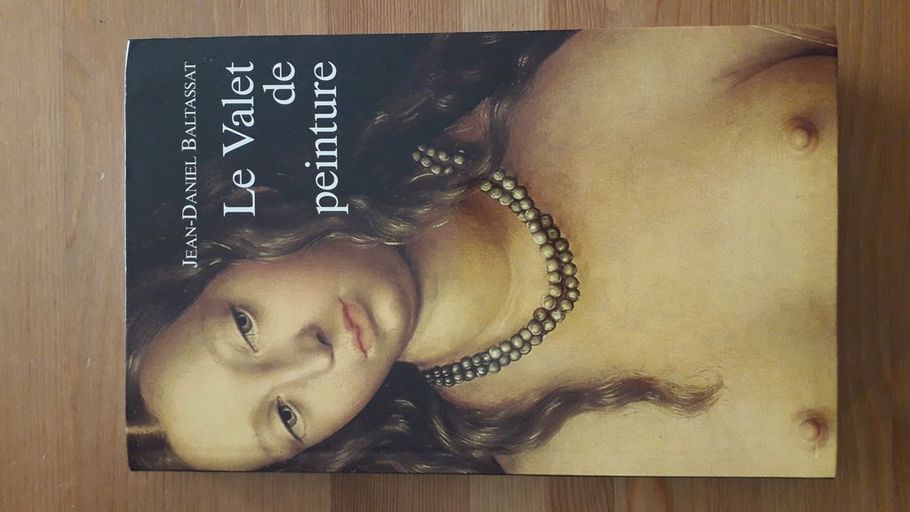 Le Valet de peinture | Jean-Daniel Baltassat