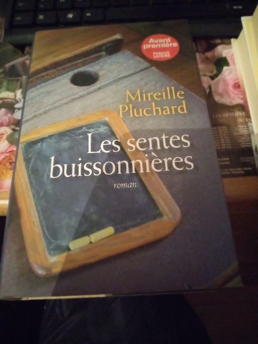 Les sentes buissonnières | Mireille pluchard