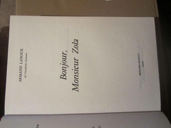 Bonjour, Monsieur Zola | Armand LANOUX