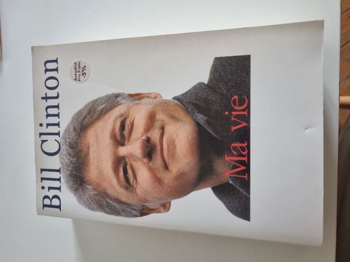 Ma Vie | Bill Clinton