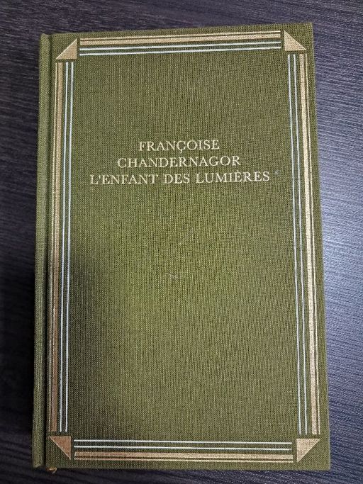 L'enfant des lumières | Françoise Chandernagor