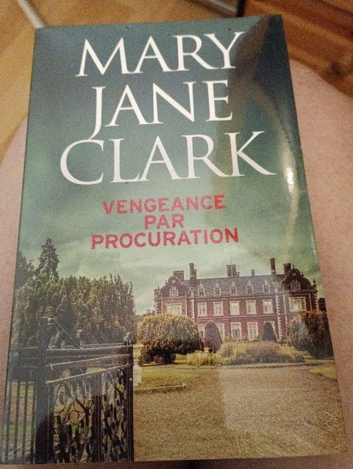 Vengeance par procuration | Mary jane clark